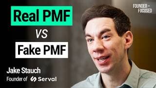 How I Built a $1B AI Company by Knowing Real PMF From Fake | Serval, Jake Stauch