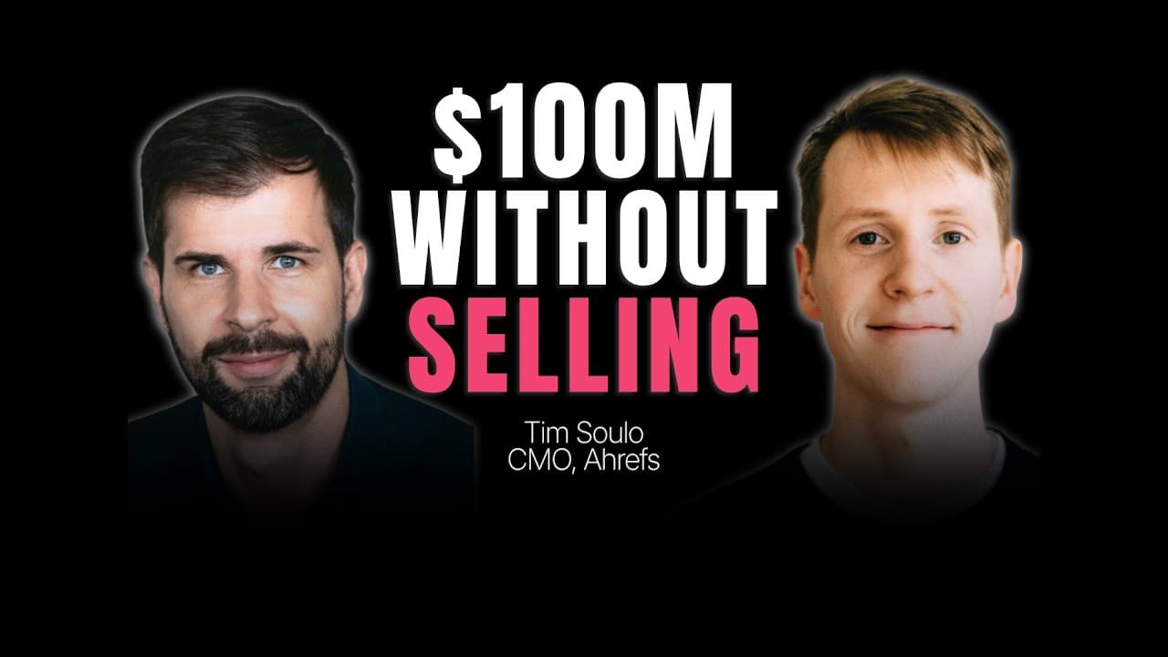 Ahrefs CMO: Being scrappy, scaling to $100M ARR & how to become an AI-pilled CMO