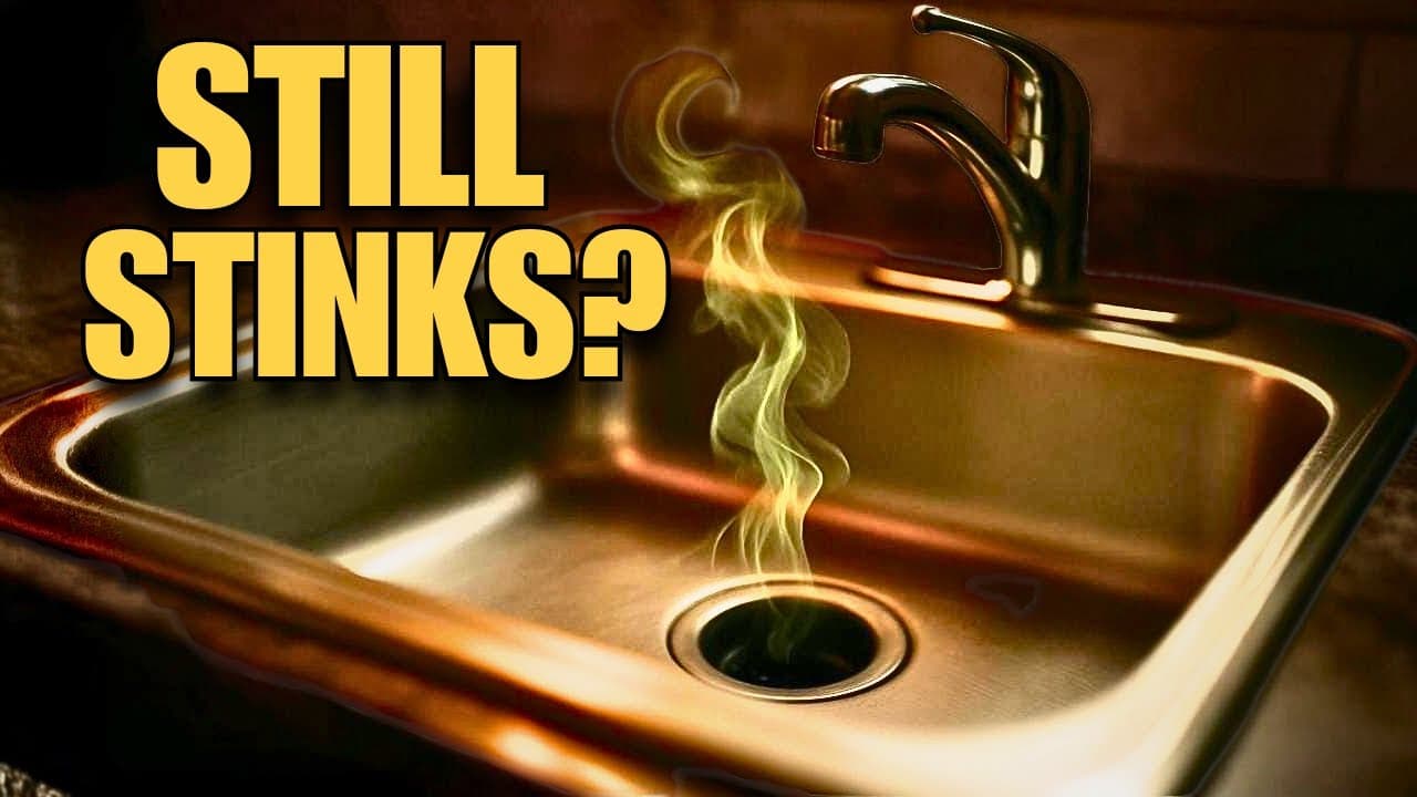 Why Your Sink STILL Stinks (And How to Fix It)