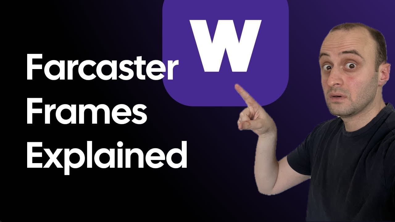 Everything you need to know about Farcaster Frames