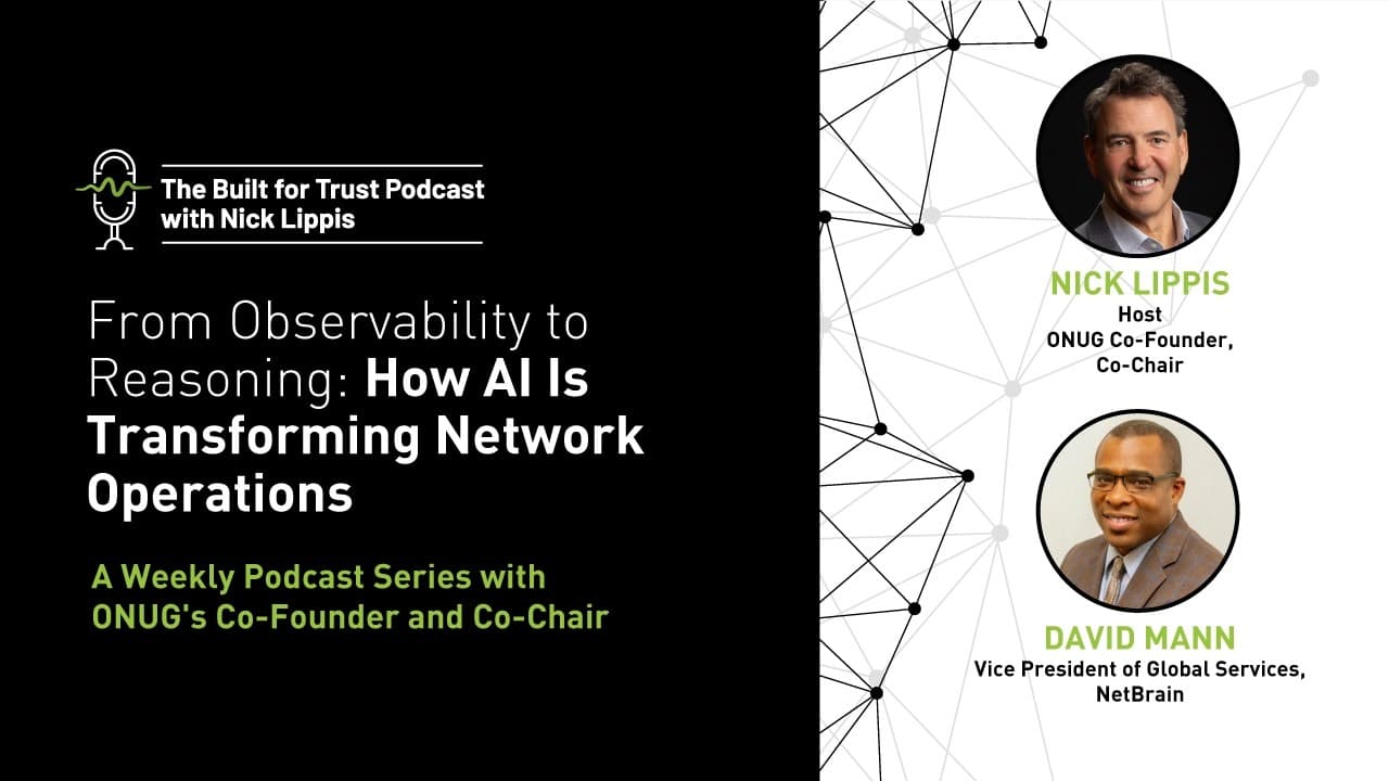 Episode 99: From Observability to Reasoning: How AI Is Transforming Network Operations