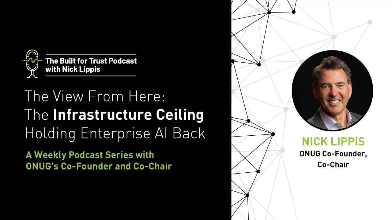 Episode 95: The View From Here: The Infrastructure Ceiling Holding Enterprise AI Back