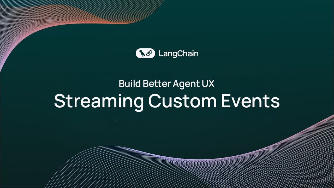 Build Better Agent UX: Streaming Progress, Status, and File Ops with LangChain