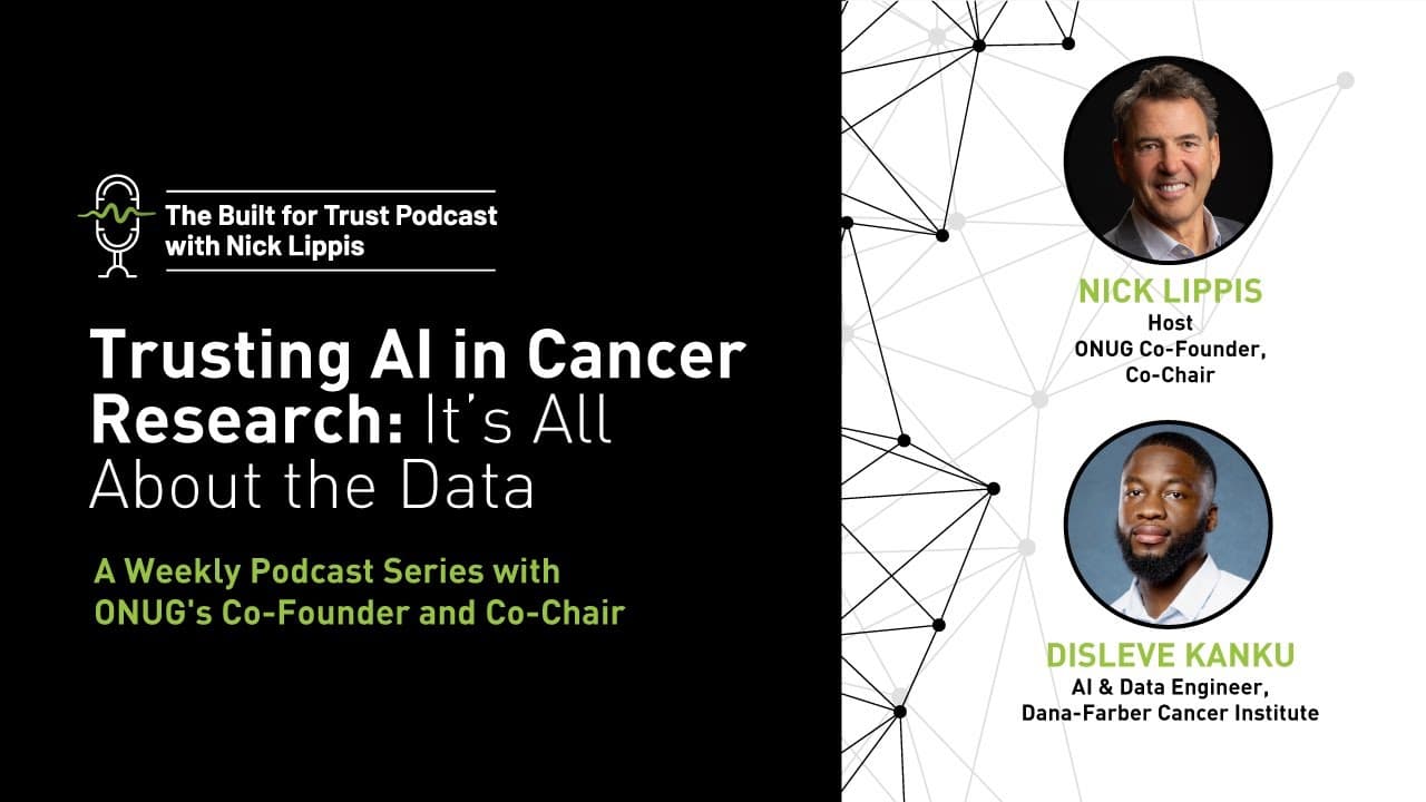 Episode 61: Trusting AI in Cancer Research: It’s All About The Data