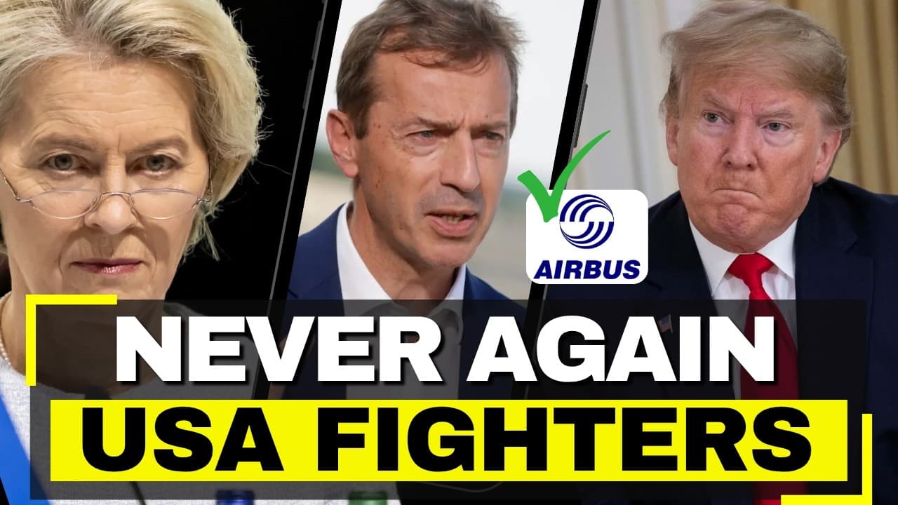 USA PANICS As Airbus CEO Goes PUBLIC: Europe Will Build Its Own Fighter, NEVER Buy American Again