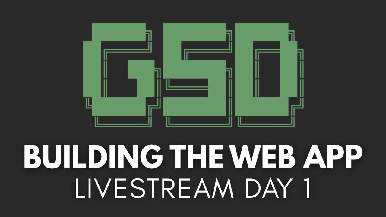 Making GSD Into a Web App: Day 1
