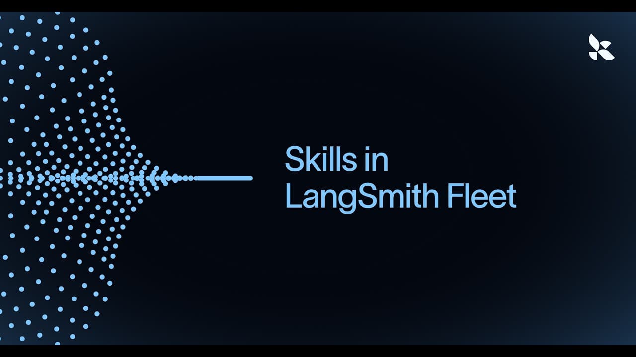 Skills in LangSmith Fleet