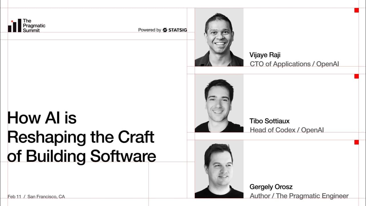 OpenAI: How AI is reshaping the craft of building software - The Pragmatic Summit