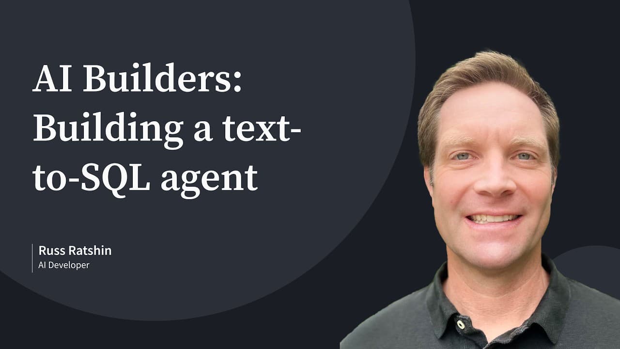 AI Builders: Building a text-to-SQL agent