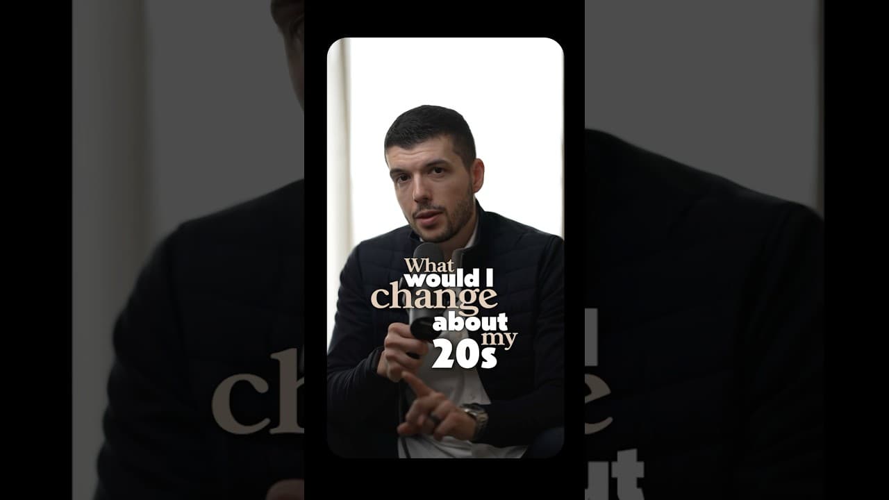 One thing I'd change about my 20's