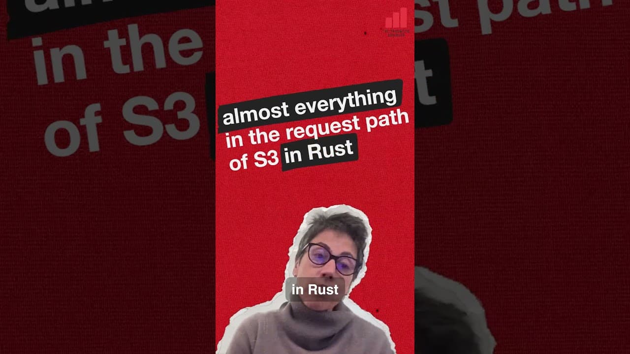Little known fact: AWS S3 uses Rust, a lot!
