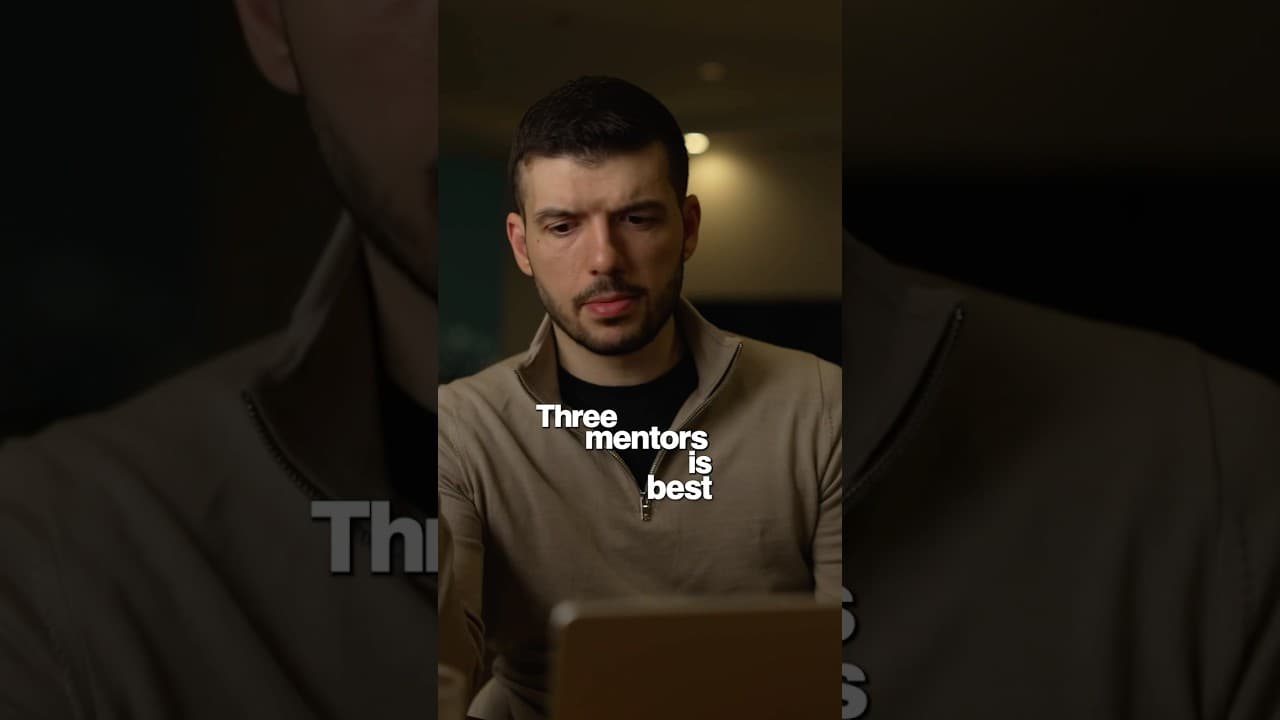 Why I Have 3 Mentors To Help With My Decisions