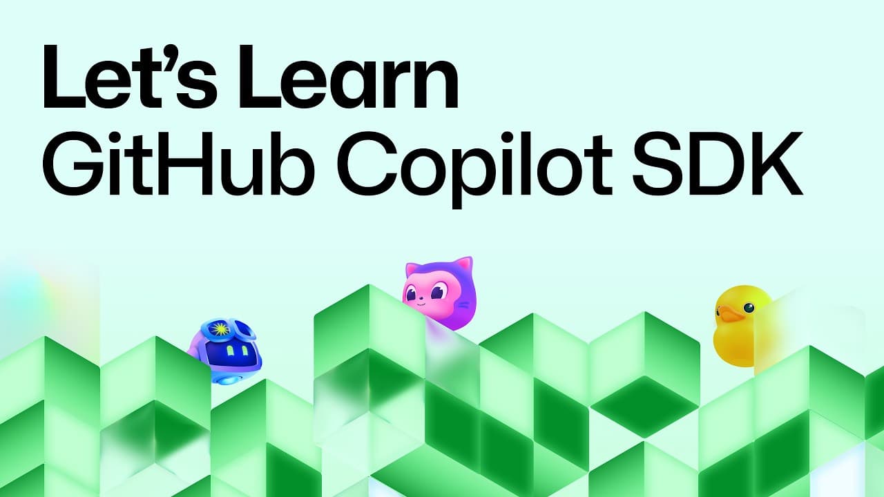 Let's Learn GitHub Copilot SDK