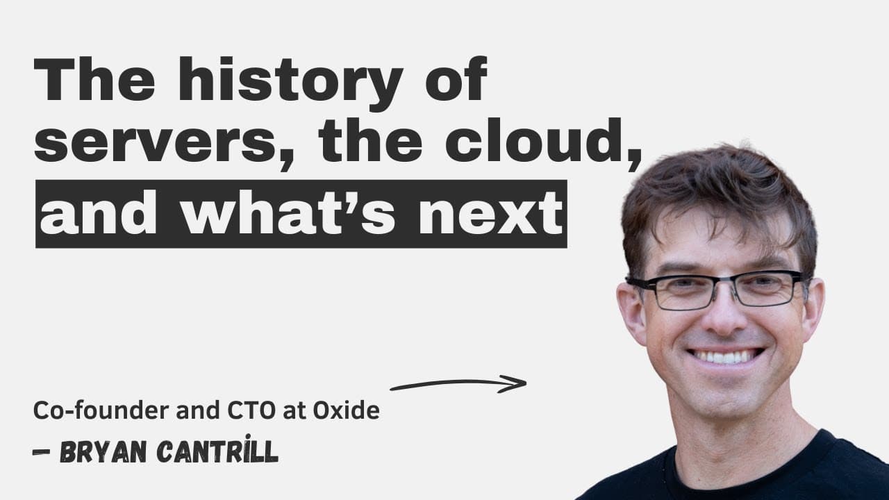 The history of servers, the cloud, and what’s next – with Oxide