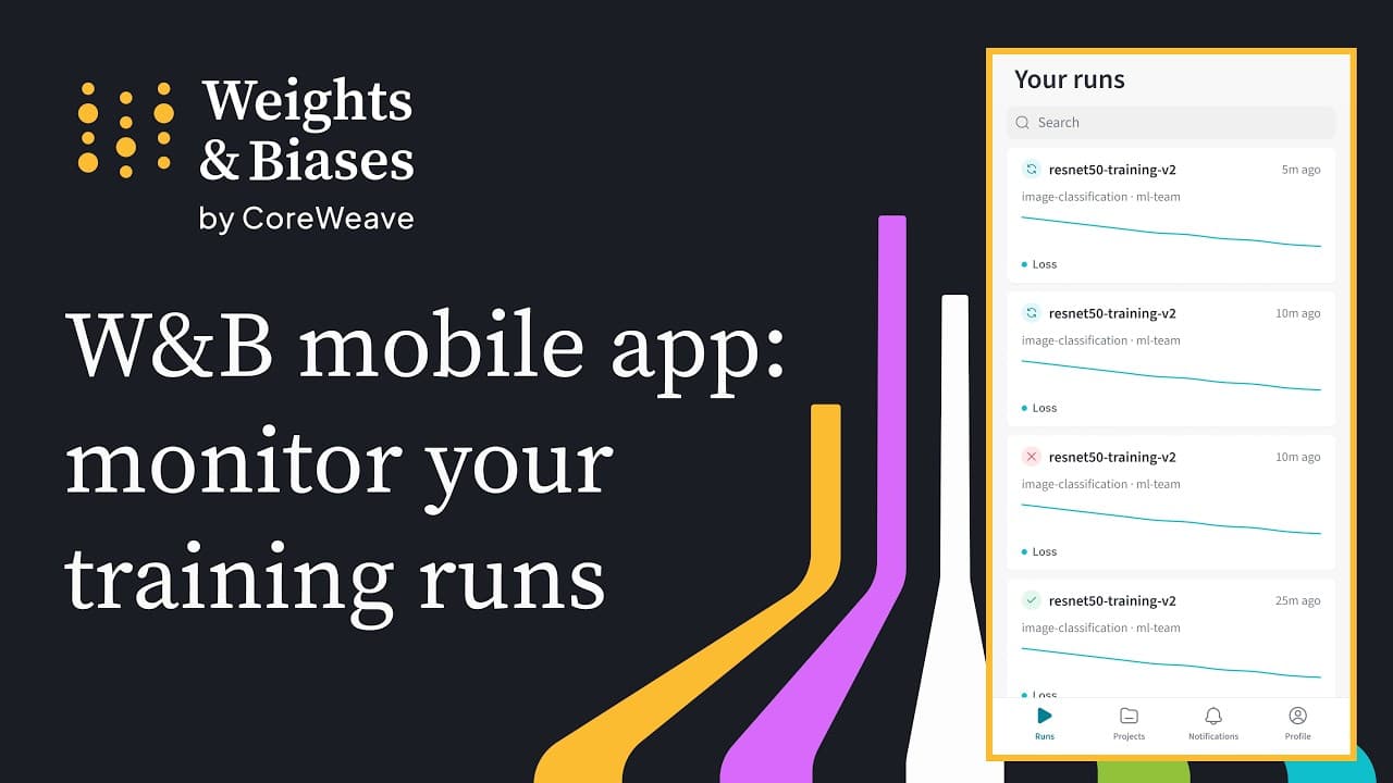 Monitor your training runs with the Weights & Biases mobile app