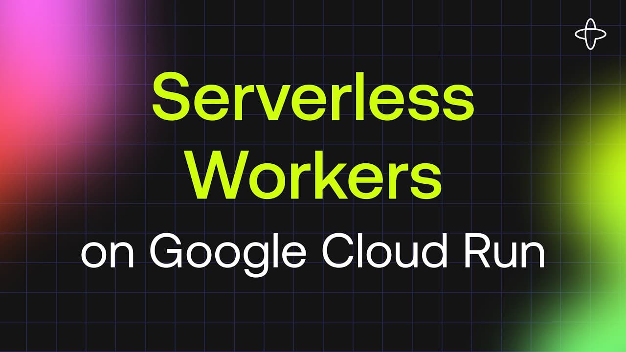 Serverless Workers on Google Cloud Run | Demo