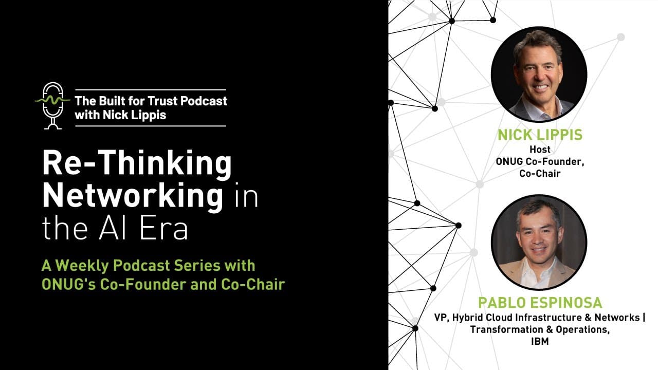Episode 52: Re-Thinking Networking In the Enterprise AI Era