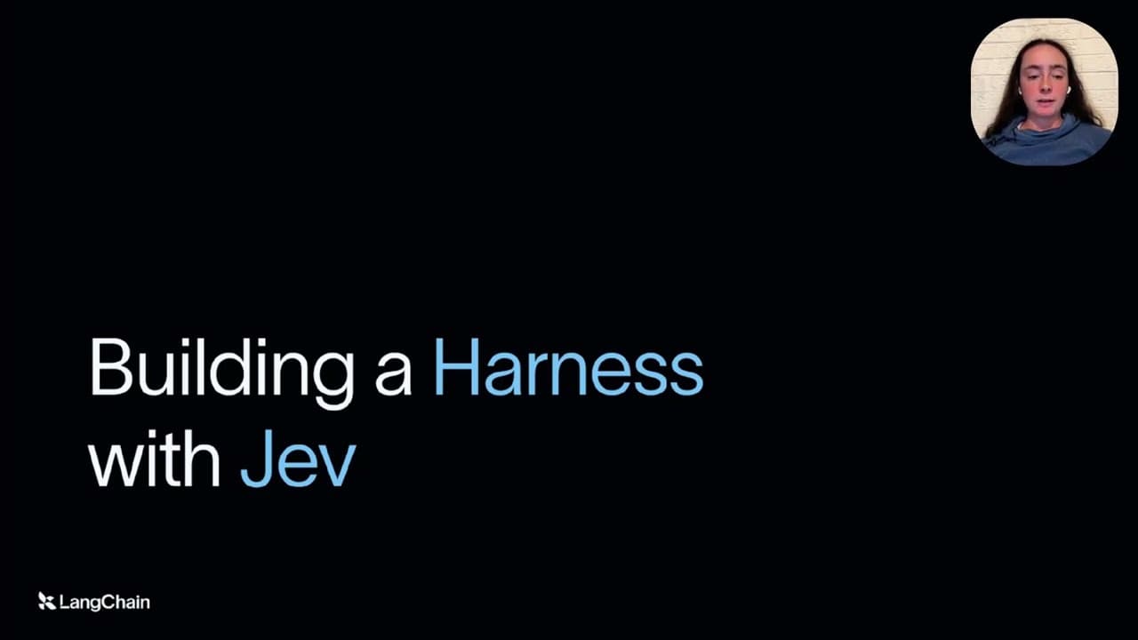 Building a Harness with Jev