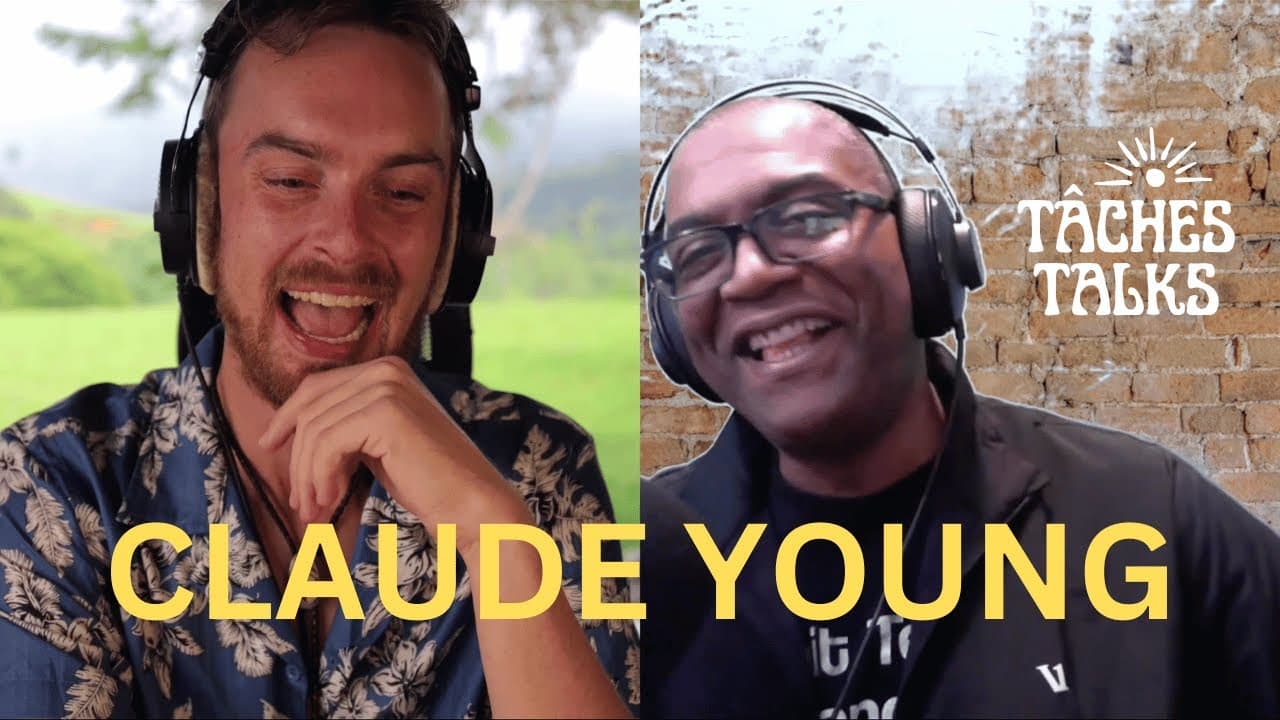 TÂCHES TALKS #1: Claude Young
