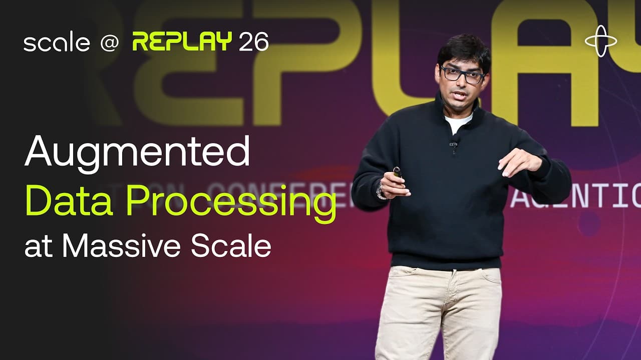 Scale AI @ Replay 2026 | Augmented Data Processing at Massive Scale with Temporal