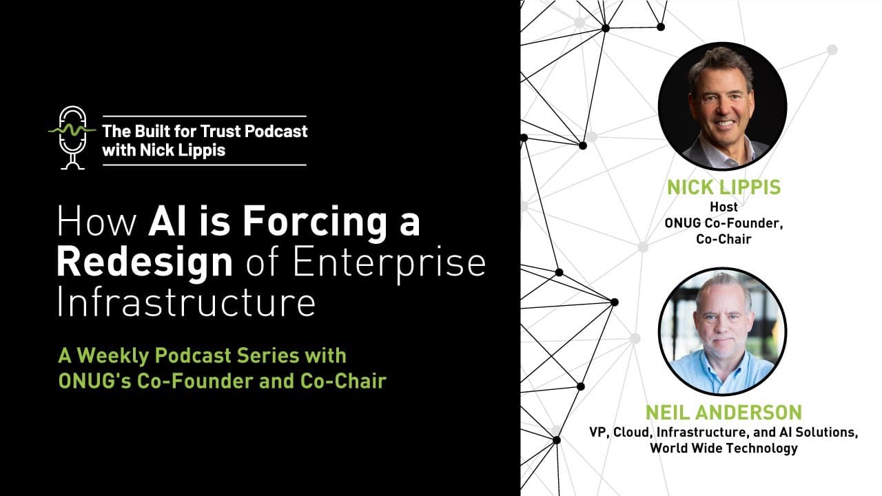 Episode 58: How AI is Forcing a Redesign of Enterprise Infrastructure
