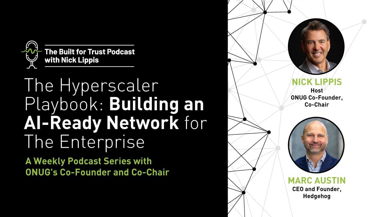 Episode 78: The Hyperscaler Playbook: Building an AI-Ready Network for The Enterprise