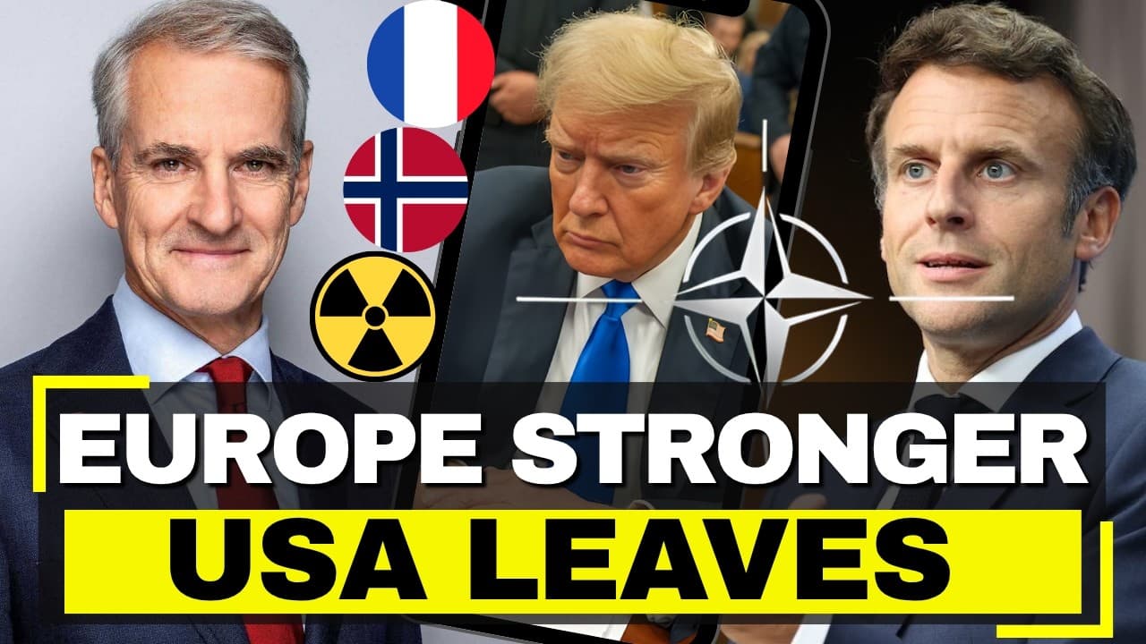 Europe Builds Nuclear SHIELD as USA Guts NATO - 9 Nations Under France, Zero US Submarines