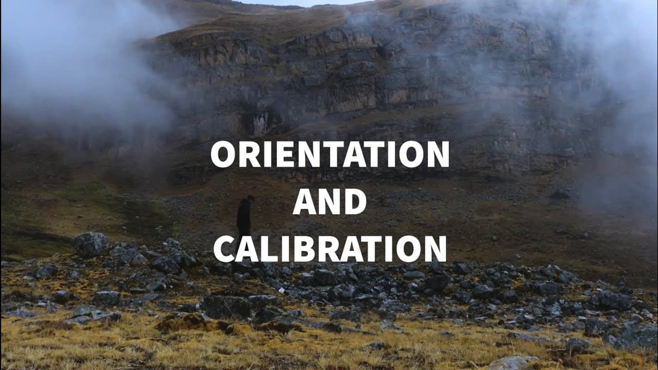 Orientation and Calibration