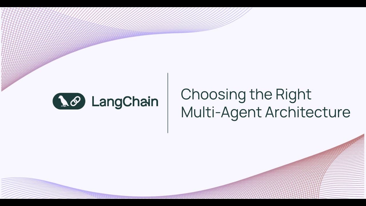 Choosing the Right Multi-Agent Architecture