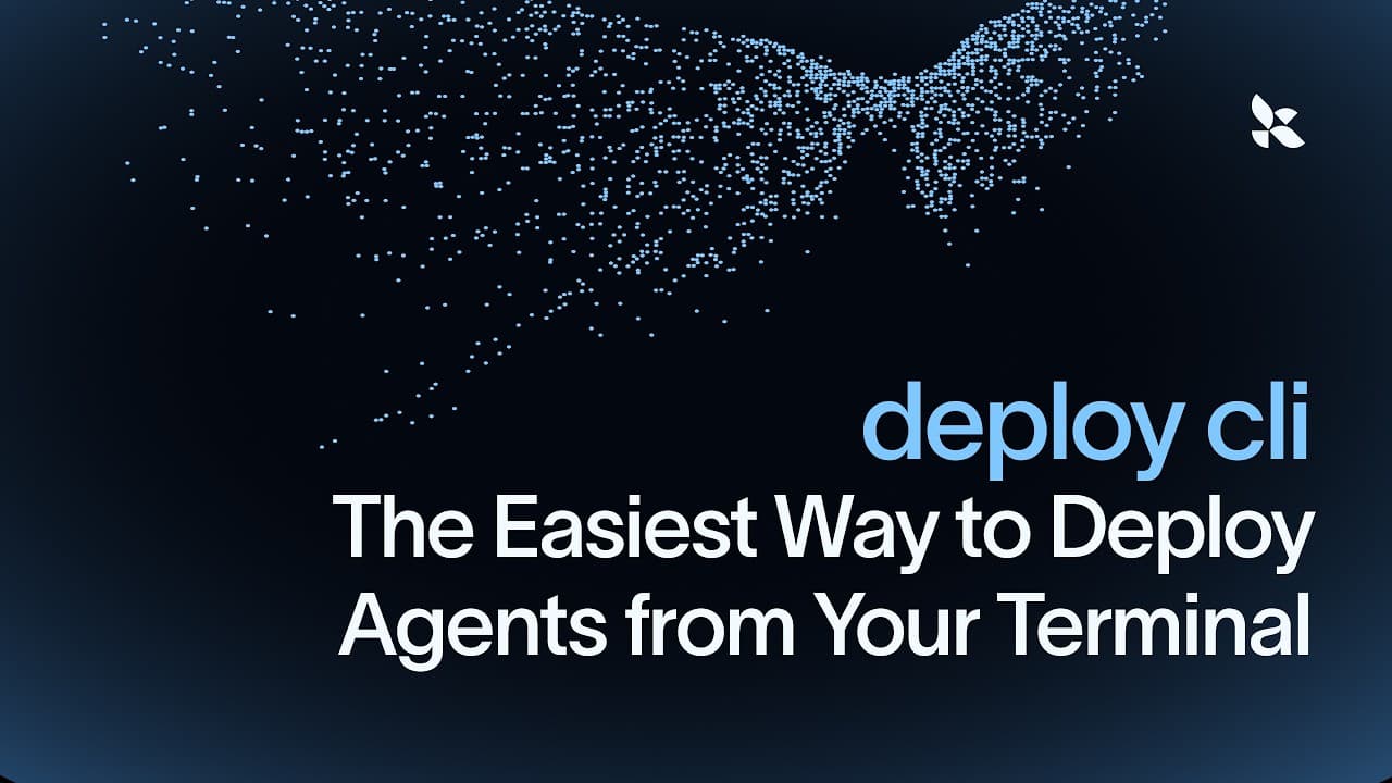 Deploy CLI: The Easiest Way to Deploy Agents from Your Terminal