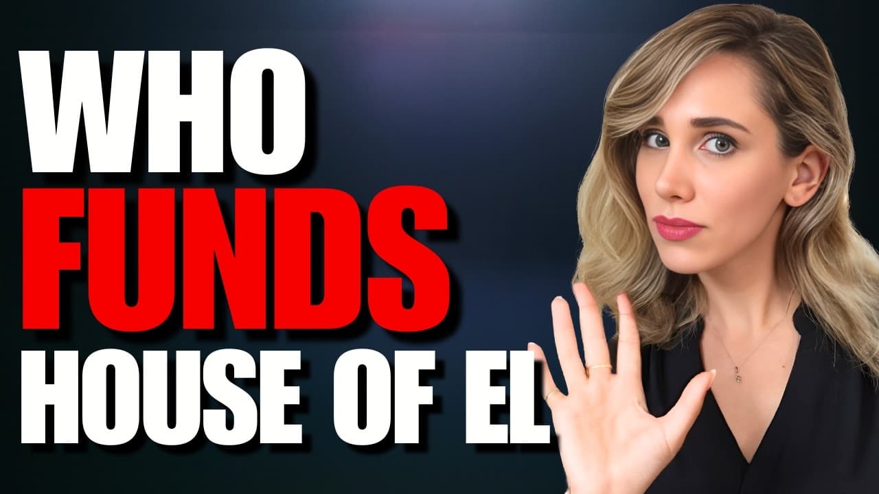 Who Funds House of El?
