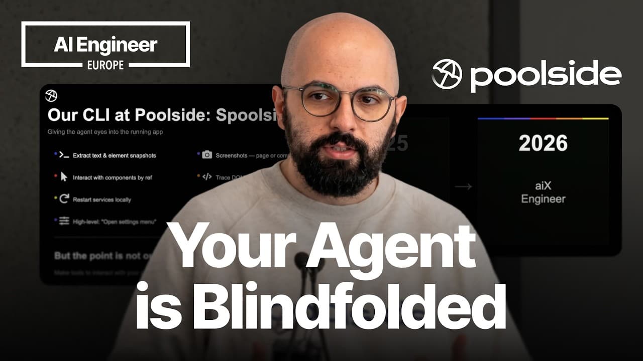 Your agent is blindfolded — Johan Lajili, Poolside AI