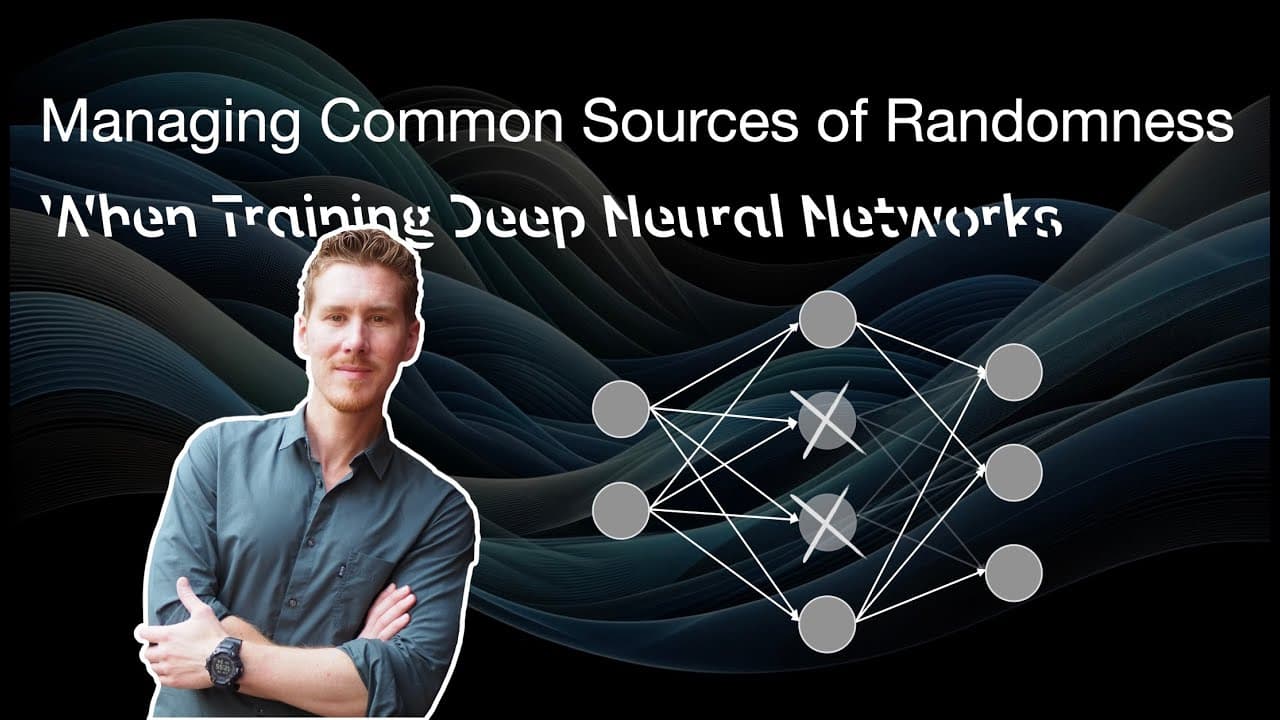 Managing Sources of Randomness When Training Deep Neural Networks