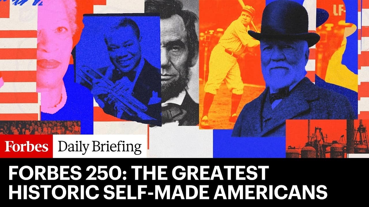 Forbes 250: The Greatest Historic Self-Made Americans