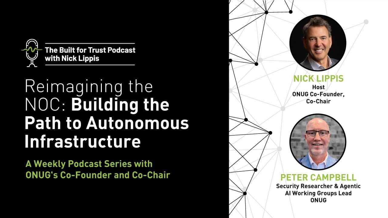 Episode 110: Reimagining the NOC: Building the Path to Autonomous Infrastructure