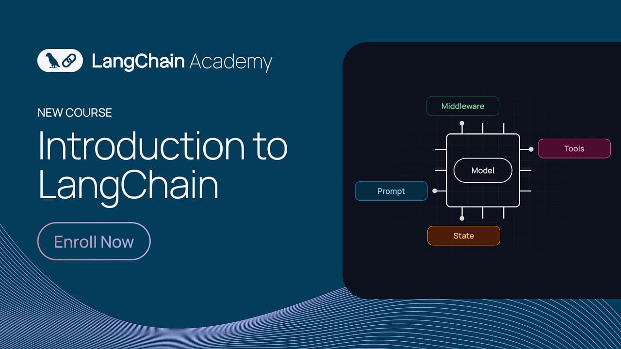 LangChain Academy New Course: Introduction to LangChain - Python