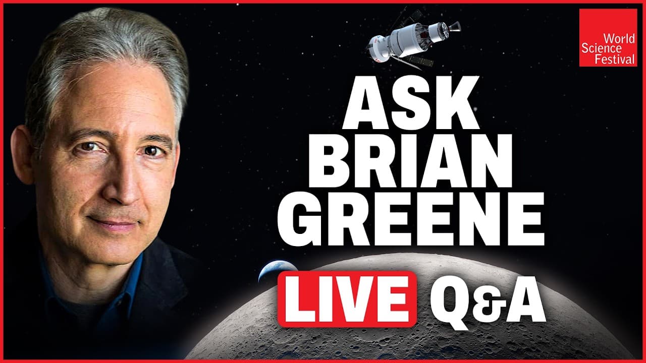 Live Q&A with Brian Greene | World Science Festival