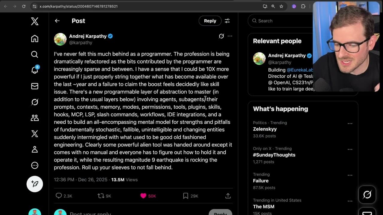 "I've never felt this much behind as a programmer." - Andrej Karpathy