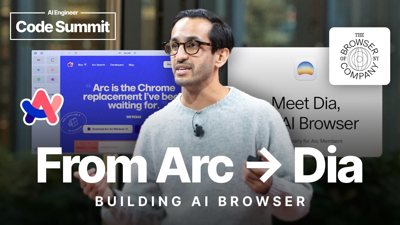 From Arc to Dia: Lessons learned building AI Browsers – Samir Mody, The Browser Company of New York