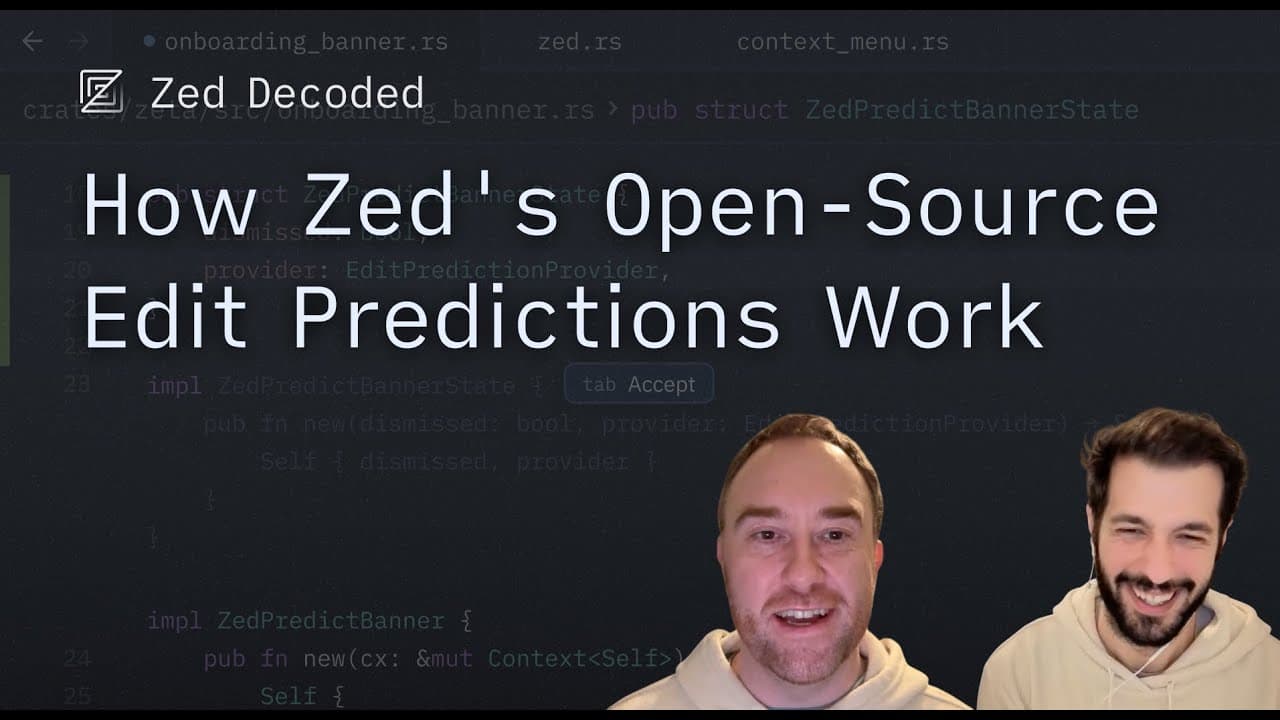 How Zed's Open-Source Edit Predictions Work