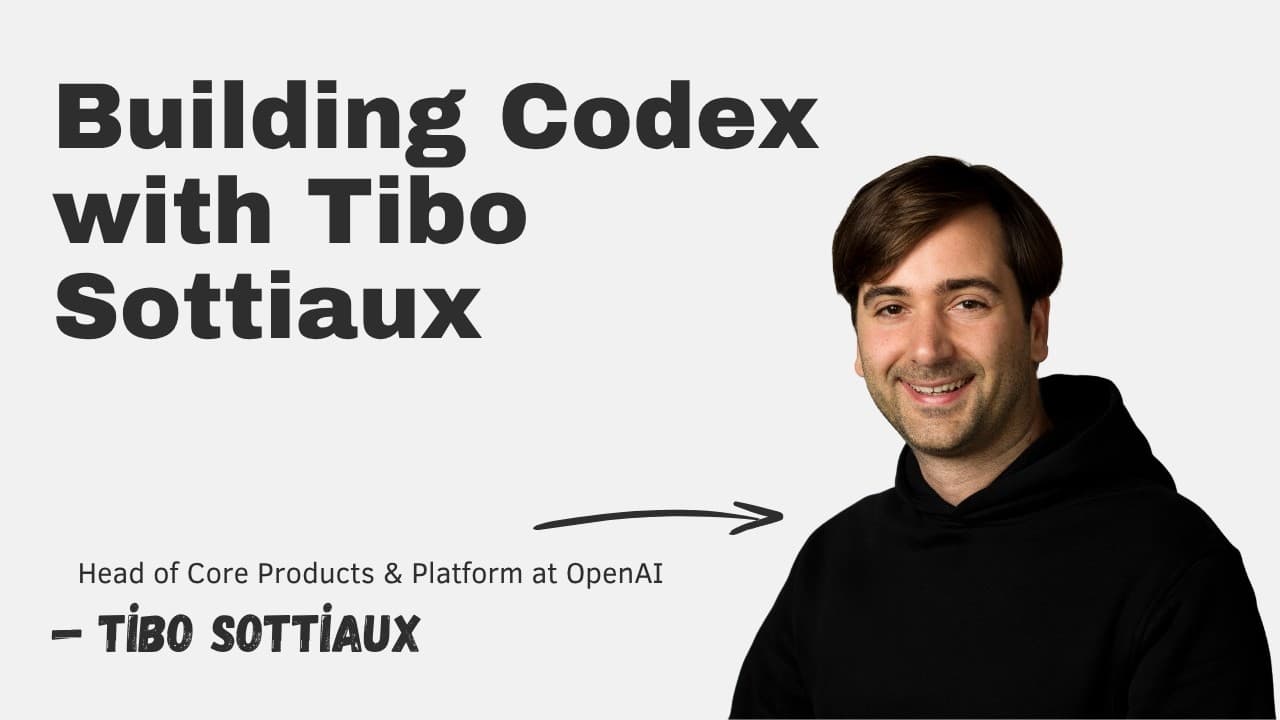 Building Codex with Tibo Sottiaux
