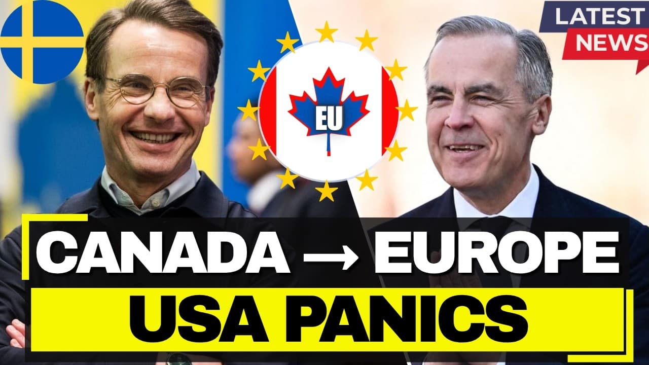 INCREDIBLE: Swedish PM Invites Canada to EU - USA Suspended 86-Year Partnership, Europe Offered Subs