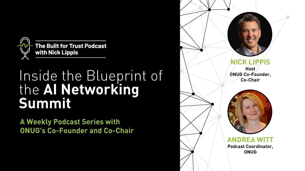 Episode 59: Inside the Blueprint of the AI Networking Summit