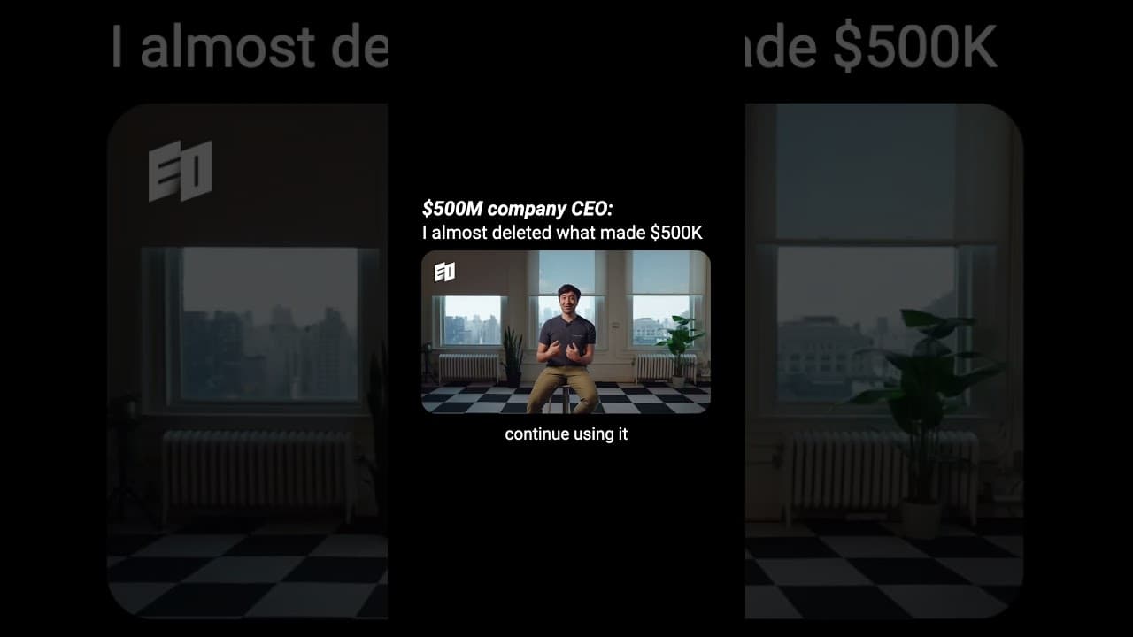 $500M company CEO: I almost deleted what made $500K