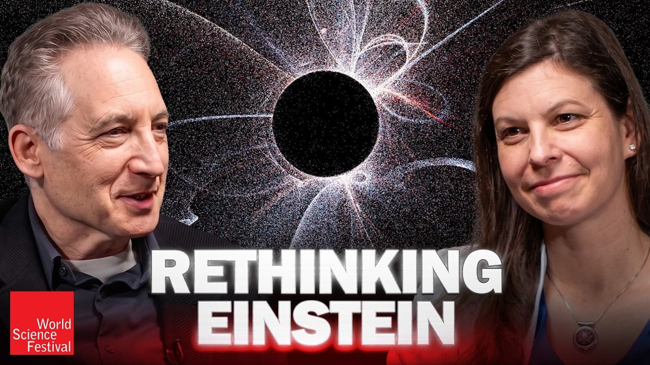 Does Einstein Need an Upgrade? | World Science Festival