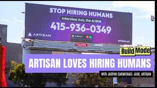 Why Artisan still 'loves hiring humans' despite 'Stop Hiring Humans' billboards l Build Mode