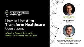 Episode 70: How to Use AI to Transform Healthcare Operations