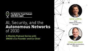 Episode 71: AI, Security, and the Autonomous Networks of 2030