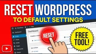 How to Reset WordPress to Default Settings in 2026 (Fresh Start Tutorial)