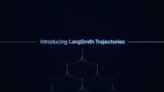 Introducing LangSmith Trajectories: A readable view of every agent session